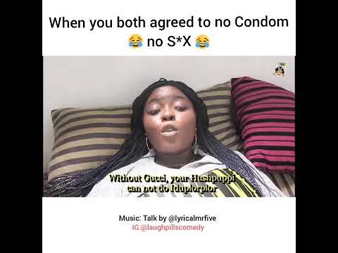 Download When you both agreed to no Condom, no sex (LaughPillsComedy)