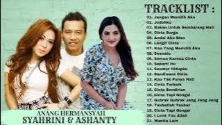 Anang Hermansyah - Syahrini - Ashanty - 21 Lagu Hits Terpopuler  - Lagu Terbaik