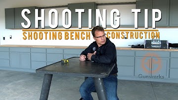 Shooting Tip | Shooting Bench Construction