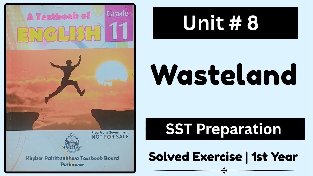 Unit No 8 Wasteland Solved Exercise | Class 11 Wasteland Exercise | SST Preparation