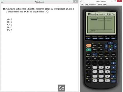 Weighted Mean Applications: GPA