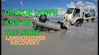 Upside Down & In The Surf  Landcruiser Recovery With Westcoast 4X4 Recovery