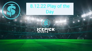 August 12th Play Of the Day Best Bet