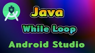 Android Studio Tutorial EP.19 While Loop | [Control C]