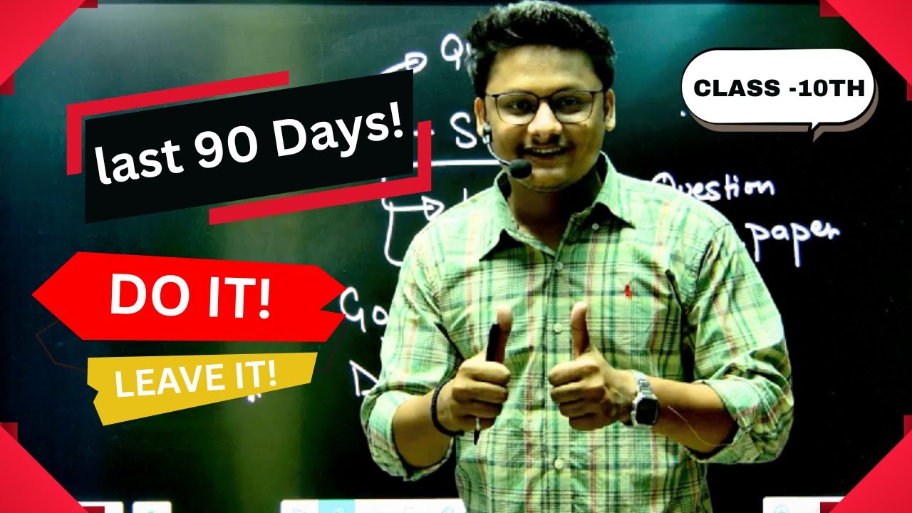 Last 90 Days Strategy to Score 95%+ in Class 10 Board Exams | Complete ...