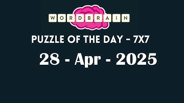 Wordbrain Daily Challenge April 28 2025 | Wordbrain Puzzle of the day Answers