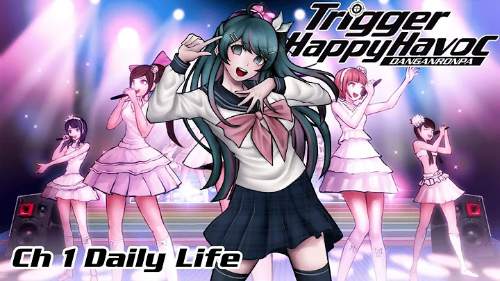 【DANGANRONPA: TRIGGER HAPPY HAVOC】 CHAPTER 1 DAILY LIFE TIME 【Serena Starstruck | Stellar Verse Pro】