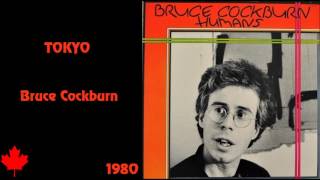 Bruce Cockburn - Tokyo