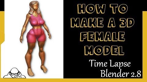 Time lapse video How to make a female mesh in Blender 2.80 Beta