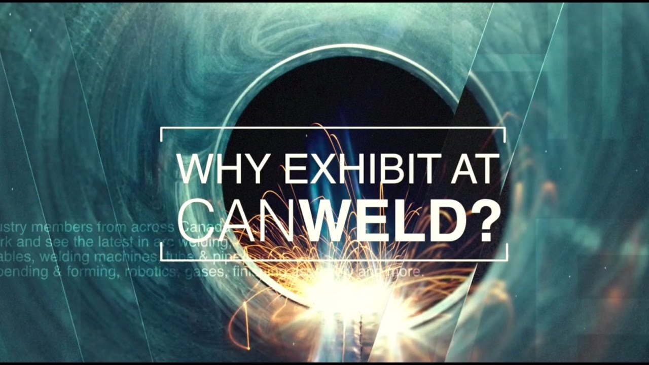 Why Exhibit at CanWeld?