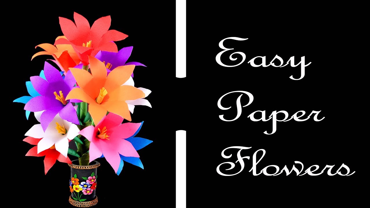 how to make easy and simple paper flowers craft for vase very easy flower creations paper flower creations