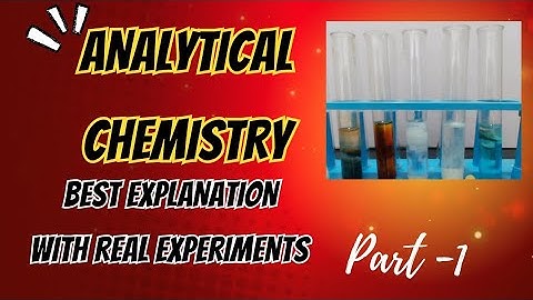 Analytical Chemistry |Class 10 | ICSE