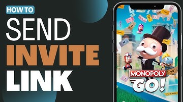 How To Send Link in Monopoly Go - Full Guide 2023