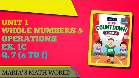 class 4 oxford countdown book math unit 1 ex.1c question 7