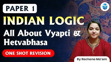 UGC NET Paper1 | Indian Logic  | Vyapti and Hetvabhasa by Rachana Mam | JRF Adda