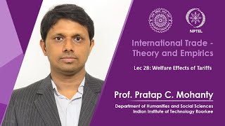 Lec 28: Welfare Effects of Tariffs
