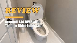 Brondell T44-RW Swash Thinline Electric Bidet Toilet Seat Review 2026