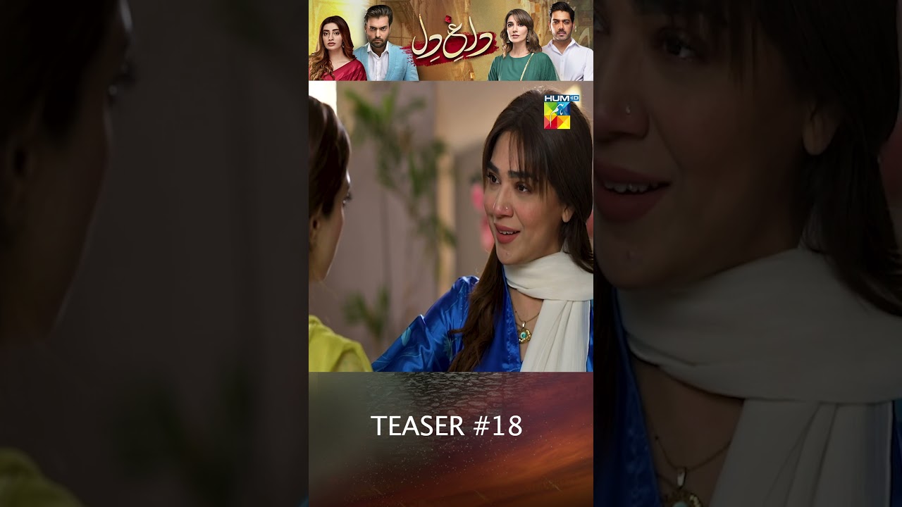 Dagh e Dil - Teaser Ep 18 