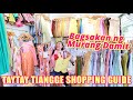 Bagsakan ng pinakamurang damit sa taytay tiangge shopping guide  price update tayo habang namimili