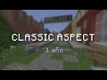 Classic Aspect "Classic Texture pack" --- Aniversario 1!!!