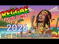 Nonstop English Reggae Love Songs 🔥 New Reggae Love Songs 2026 💥 Best Love Songs Reggae Mix 2026