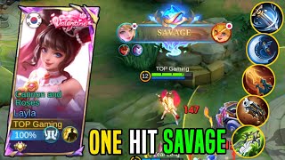 LAYLA ONE HIT SAVAGE BUILD!! Layla New Best BUILD AND EMBLEM!   Build Top Global Layla 2024 ~ MLBB