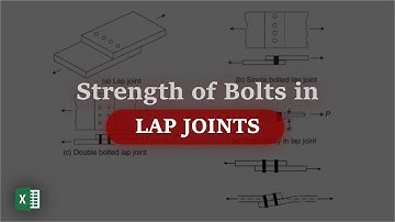 Tutorial #01| Strength of bolt in Lap Joint using excel | IS800:2007 |