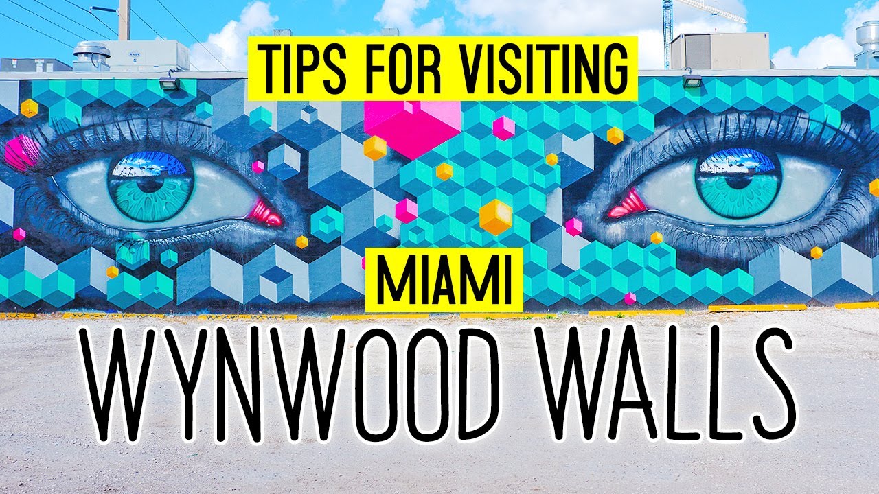Wynwood Walls Miami | What you need to know before you visit 