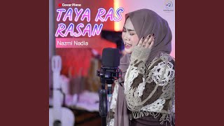 Download Lagu Taya Ras Rasan (Cover Piano) MP3 Download Lagu Taya Ras Rasan (Cover Piano) MP3