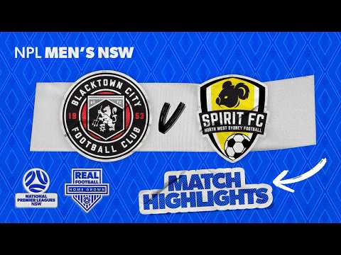 NPL Men's NSW Round 12 Highlights – Blacktown City v NWS Spirit FC — football highlights