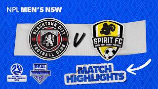NPL Men's NSW Round 12 Highlights – Blacktown City v NWS Spirit FC