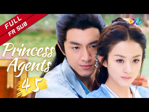 【FR SUB】《Princess Agents》 EP45 (Zhao Liying | Lin Gengxin) 楚乔传【China Zone - Français】
