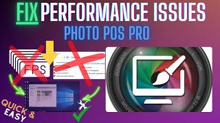 Photo Pos Pro Lagging? Fix Slow Performance, Freezing & High CPU (2026) screenshot 1