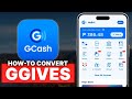 How To Convert GGIVES To GCASH Wallet Without GPO (2025)