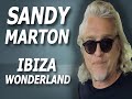 Sandy  Marton Ibiza Wonderland