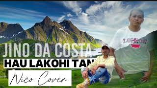 Hau Lakohi Tan Jino Da Costa