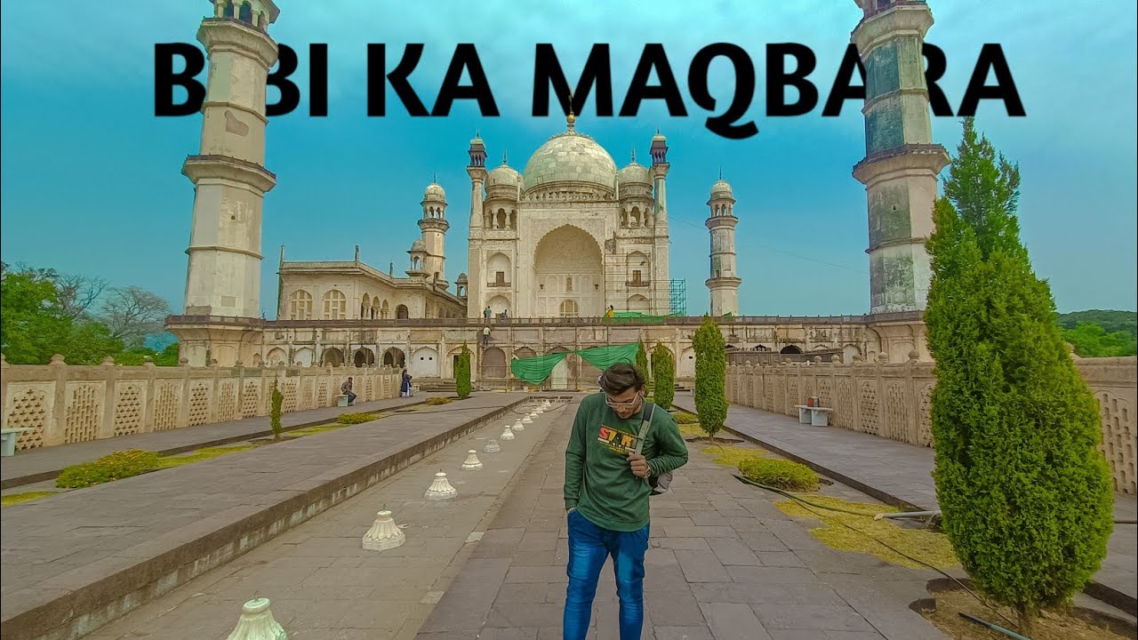 BIBI KA MAQBARA |mini Taj Mahal  IN Aurangabad vlog | Asif Shaikh 05  ✨