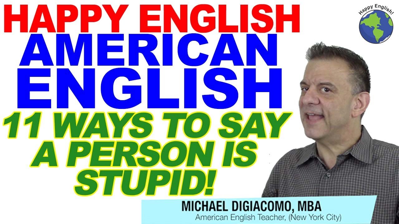 11 Slang Phrases To Say That Someone Is Not Smart YouTube 11 Slang Phrases To Say That Someone Is Not Smart YouTube