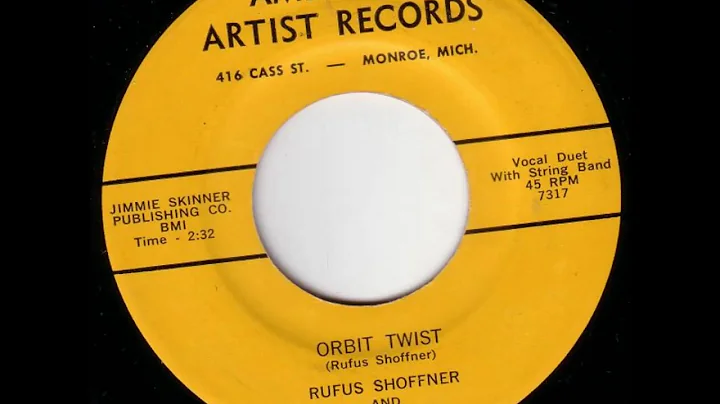 Rufus Shoffner & Joyce Songer "Orbit Twist" 1962 D...