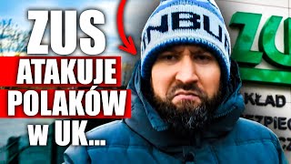 ZUS ATAKUJE POLAKÓW w UK: ZABIERA PIENIĄDZE