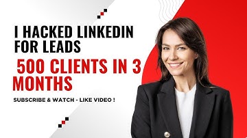 I Hacked LinkedIn for Leads – 500 Clients in 3 Months