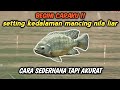 CARA SETTING KEDALAMAN‼️MANCING NILA LIAR PALING JITU LANGSUNG TEST