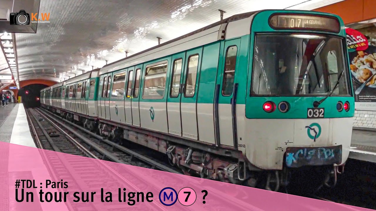 #TDL - Paris : Un tour sur la ligne 7 ?