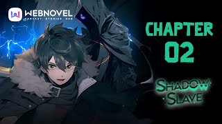 Shadow Slave｜Audiobook | Chapter 2:Slave Caravan | Official audio | Webnovel