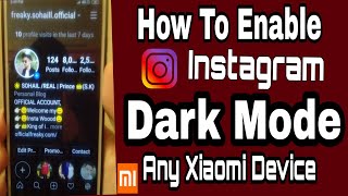 How To Enable Instagram Dark Mode Any Xiaomi Device Hindi