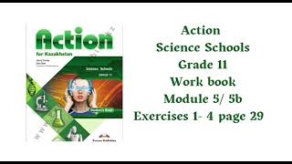 Grade 11       Action Workbook exercises 1- 4 p29