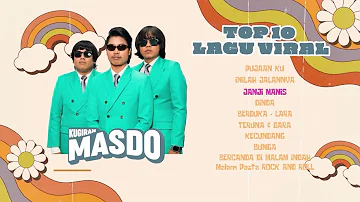 Masdo Top 10 Lagu Viral 2023 | Pujaanku, Inilah Jalannya, Bunga