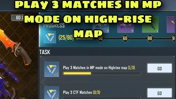 How To Complete Play 3 Matches In Mp Mode On High rise Map | Now or Never | Call Of Duty Mobile |