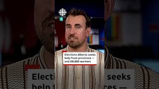 Elections Alberta seeks help from provinces — and 60,000 workers