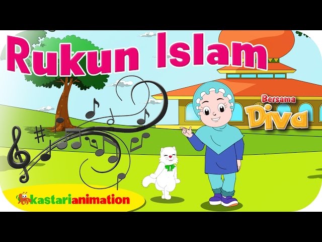 RUKUN ISLAM  - Lagu Anak Indonesia - HD | Kastari Animation Official class=